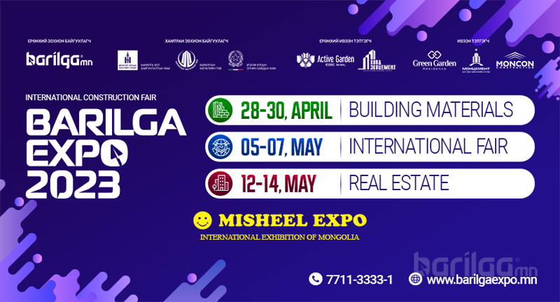 “BARILGA EXPO 2023” олон улсын үзэсгэлэн, яармаг